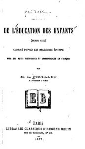 Baixar De l’éducation des enfants, (Texte grec) corrigé d’après les meilleures éditions (French Edition) pdf, epub, eBook