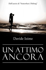 Baixar Un attimo ancora (Italian Edition) pdf, epub, eBook