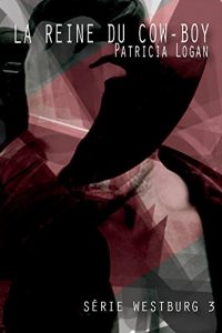 Baixar La Reine Du Cow-Boy (Westburg t. 3) (French Edition) pdf, epub, eBook