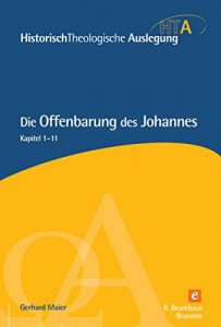 Baixar Die Offenbarung des Johannes Teil 1: Kapitel 1 – 11 (Historisch Theologische Auslegung) (German Edition) pdf, epub, eBook