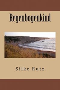 Baixar Regenbogenkind (German Edition) pdf, epub, eBook