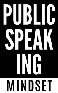 Baixar Public Speaking: The mindset survival guide: Fight anxiety and speak with confidence. (English Edition) pdf, epub, eBook