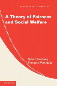 Baixar A Theory of Fairness and Social Welfare (Econometric Society Monographs) pdf, epub, eBook