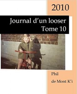 Baixar Journal d’un looser: Tome 10 (French Edition) pdf, epub, eBook