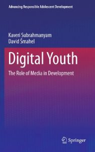 Baixar Digital Youth: The Role of Media in Development (Advancing Responsible Adolescent Development) pdf, epub, eBook