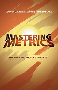 Baixar Mastering ‘Metrics: The Path from Cause to Effect pdf, epub, eBook