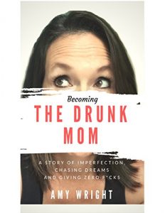 Baixar Becoming the Drunk Mom pdf, epub, eBook