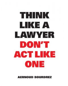 Baixar Think Like a Lawyer Don’t Act Like One pdf, epub, eBook