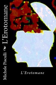 Baixar L’Erotomane (‘The Writer’ Vol. 2) (Italian Edition) pdf, epub, eBook