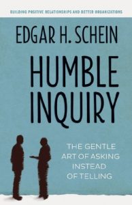 Baixar Humble Inquiry: The Gentle Art of Asking Instead of Telling pdf, epub, eBook