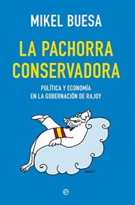 Baixar La pachorra conservadora (Actualidad (esfera)) pdf, epub, eBook
