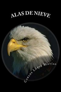 Baixar Alas de Nieve (Spanish Edition) pdf, epub, eBook