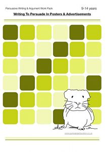 Baixar How To Write To Persude In Posters And Adverts: Persuasive Writing Work Pack (9-14 years) (English Edition) pdf, epub, eBook