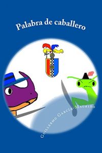 Baixar Palabra de caballero (Spanish Edition) pdf, epub, eBook