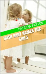 Baixar Irish Baby Names for Girls (English Edition) pdf, epub, eBook