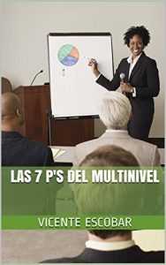 Baixar Las 7 p’s del Multinivel (Spanish Edition) pdf, epub, eBook