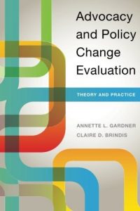 Baixar Advocacy and Policy Change Evaluation: Theory and Practice pdf, epub, eBook