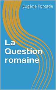 Baixar La Question romaine (French Edition) pdf, epub, eBook