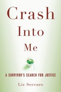 Baixar Crash Into Me: A Survivor’s Search for Justice pdf, epub, eBook