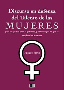 Baixar Discurso en defensa del talento de las mujeres pdf, epub, eBook