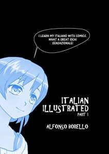 Baixar Italian Illustrated: Part 1 (Italian Edition) pdf, epub, eBook