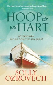 Baixar Hoop vir jou hart (eBoek): 40 dagstukke oor die Anker van jou geloof pdf, epub, eBook