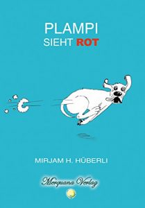 Baixar Plampi sieht Rot (German Edition) pdf, epub, eBook
