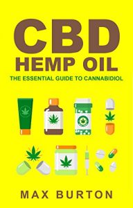 Baixar CBD Hemp Oil: The Essential Guide to Cannabidiol (English Edition) pdf, epub, eBook