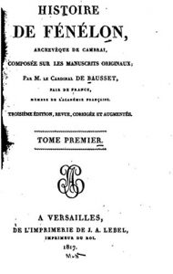 Baixar Histoire de Fénelon, archevêque de Cambrai – Tome I (French Edition) pdf, epub, eBook