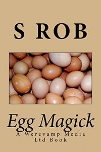 Baixar Egg Magick (English Edition) pdf, epub, eBook