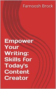 Baixar Empower Your Writing: Skills for Today’s Content Creator (English Edition) pdf, epub, eBook