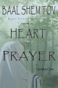 Baixar Heart of Prayer: Baal Shem Tov (English Edition) pdf, epub, eBook