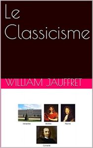 Baixar Le Classicisme (French Edition) pdf, epub, eBook