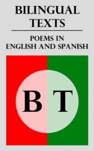 Baixar Bilingual Texts: Poems in English and Spanish (English Edition) pdf, epub, eBook
