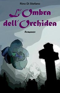 Baixar L’Ombra dell’Orchidea (Italian Edition) pdf, epub, eBook