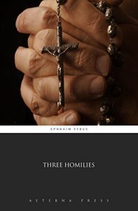 Baixar Three Homilies (Illustrated) (English Edition) pdf, epub, eBook
