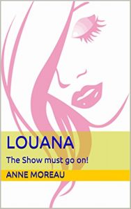 Baixar Louana: The Show must go on! (German Edition) pdf, epub, eBook