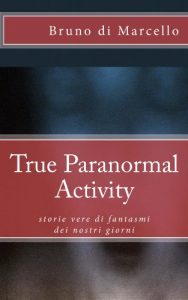 Baixar storie vere di Fenomeni Paranormali (Italian Edition) pdf, epub, eBook