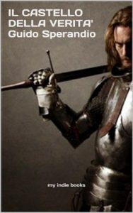 Baixar IL CASTELLO DELLA VERITA’ (Italian Edition) pdf, epub, eBook