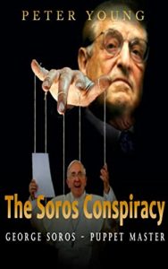 Baixar The Soros Conspiracy: George Soros – Puppet Master (The Conspiracy Series Book 1) (English Edition) pdf, epub, eBook