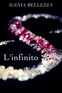 Baixar L’infinito (Oltre il confine Trilogy Vol. 3) (Italian Edition) pdf, epub, eBook