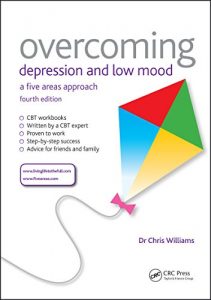 Baixar Overcoming Depression and Low Mood: A Five Areas Approach, Fourth Edition pdf, epub, eBook