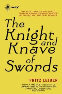 Baixar The Knight and Knave of Swords (Fafhrd and the Gray Mouser) pdf, epub, eBook