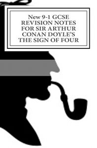 Baixar New 9-1 GCSE REVISION NOTES FOR SIR ARTHUR CONAN DOYLE’S THE SIGN OF FOUR (English Edition) pdf, epub, eBook