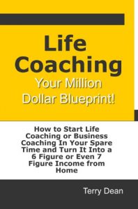 Baixar Life Coaching: Your Million Dollar Blueprint (English Edition) pdf, epub, eBook