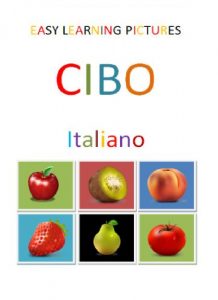 Baixar Easy Learning Pictures. Cibo. (Spanish Edition) pdf, epub, eBook