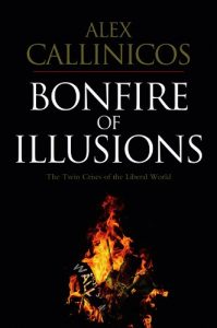 Baixar Bonfire of Illusions: The Twin Crises of the Liberal World pdf, epub, eBook