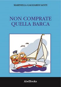 Baixar Non comprate quella barca pdf, epub, eBook