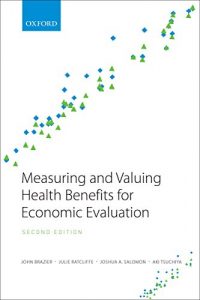 Baixar Measuring and Valuing Health Benefits for Economic Evaluation pdf, epub, eBook