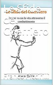 Baixar Le Sfide del Guerriero (Italian Edition) pdf, epub, eBook